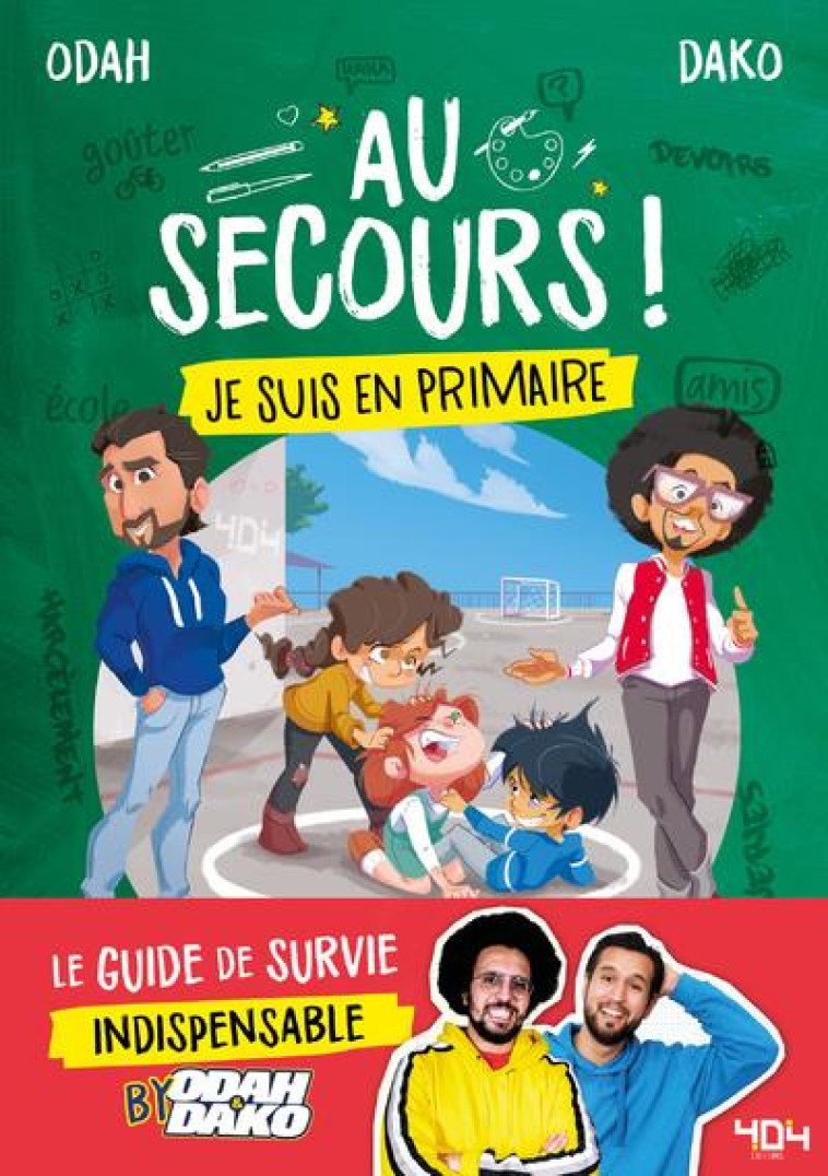 AU SECOURS ! JE SUIS EN PRIMAIRE - COLLECTIF - 404