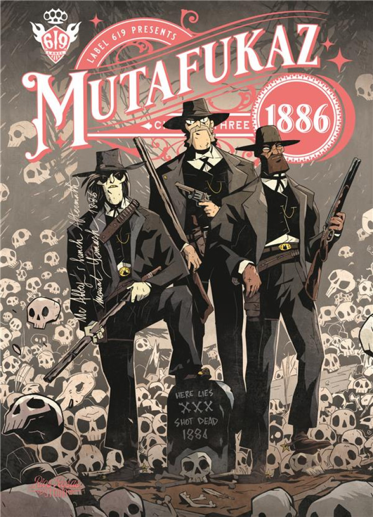 MUTAFUKAZ 1886, TOME 3 - HUTT/RUN - ANKAMA