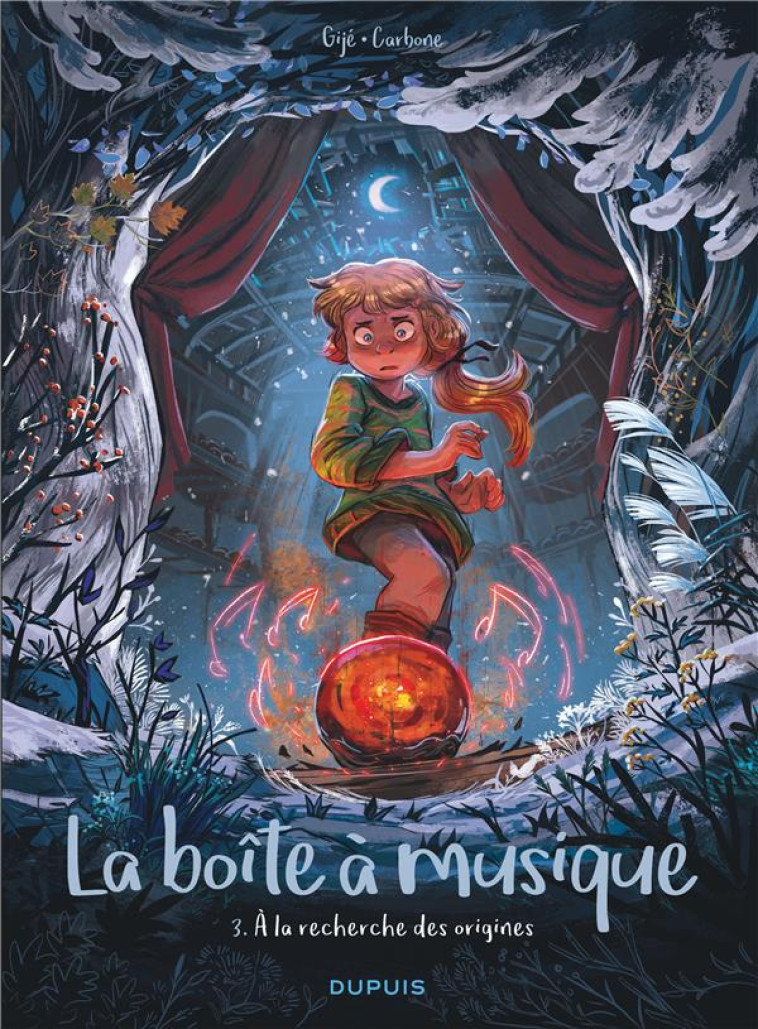 LA BOITE A MUSIQUE - TOME 3 - A LA RECHERCHE DES ORIGINES - CARBONE/GIJE GIJE - DUPUIS