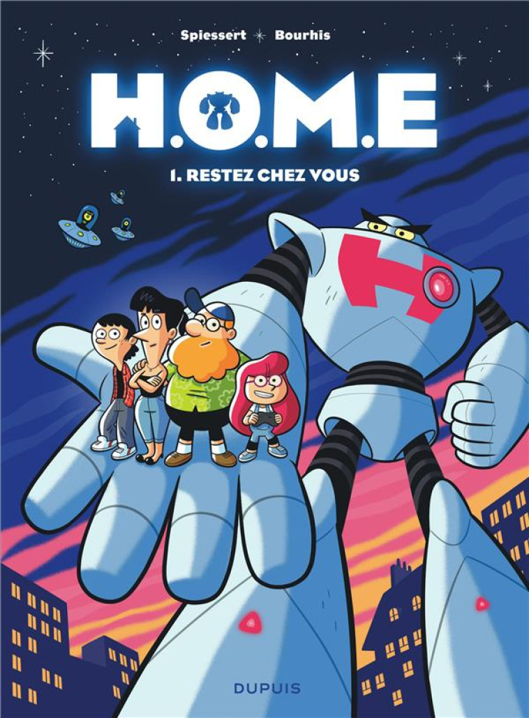 H.O.M.E - TOME 1 - RESTEZ CHEZ VOUS - BOURHIS HERVE - DUPUIS