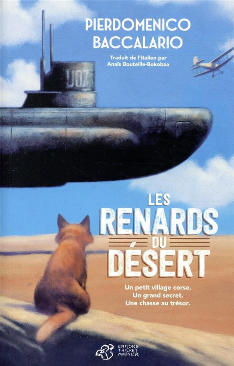 LES RENARDS DU DESERT - BACCALARIO/DE CONNO - THIERRY MAGNIER