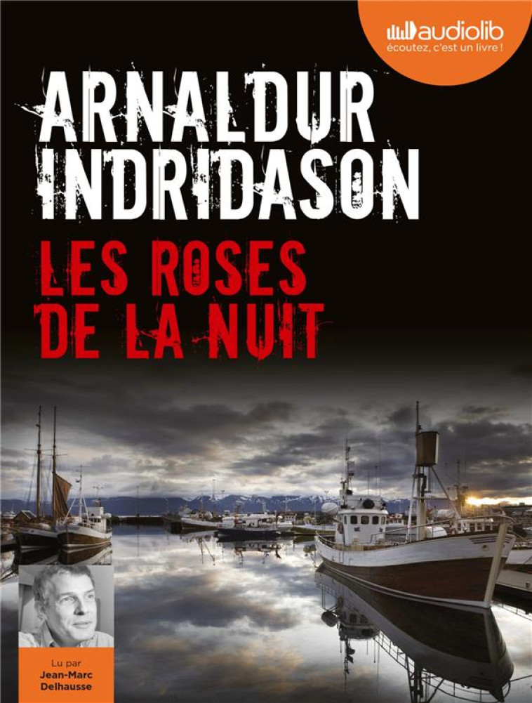 LES ROSES DE LA NUIT - LIVRE AUDIO 1 CD MP3 - INDRIDASON ARNALDUR - AUDIOLIB