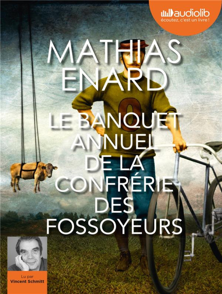 LE BANQUET ANNUEL DE LA CONFRERIE DES FOSSOYEURS - LIVRE AUDIO 2 CD MP3 - ENARD MATHIAS - AUDIOLIB