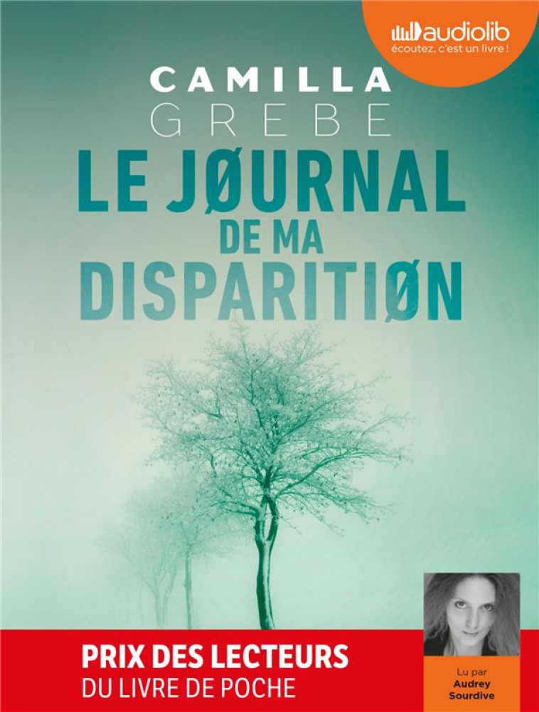 LE JOURNAL DE MA DISPARITION - LIVRE AUDIO 2 CD MP3 - GREBE CAMILLA - AUDIOLIB