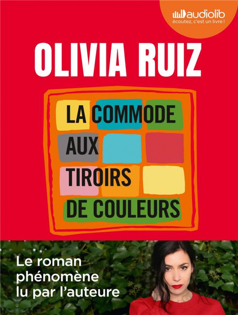 LA COMMODE AUX TIROIRS DE COULEURS - LIVRE AUDIO 1 CD MP3 - RUIZ OLIVIA - AUDIOLIB
