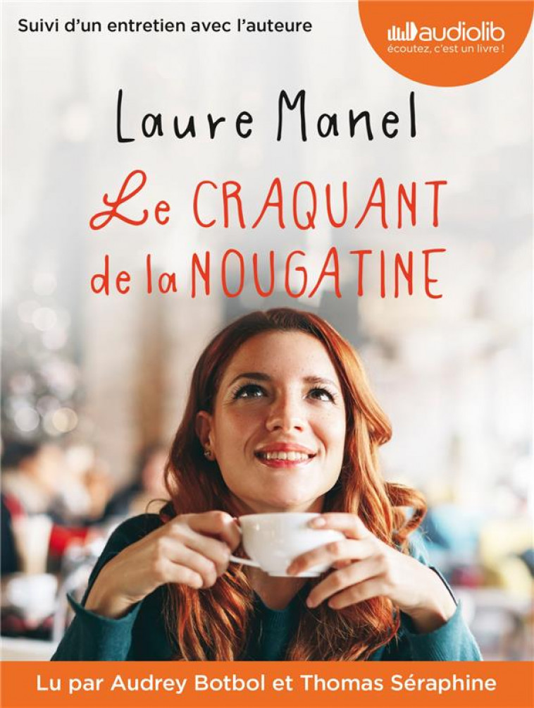 LE CRAQUANT DE LA NOUGATINE - LIVRE AUDIO 1 CD MP3 - MANEL LAURE - AUDIOLIB