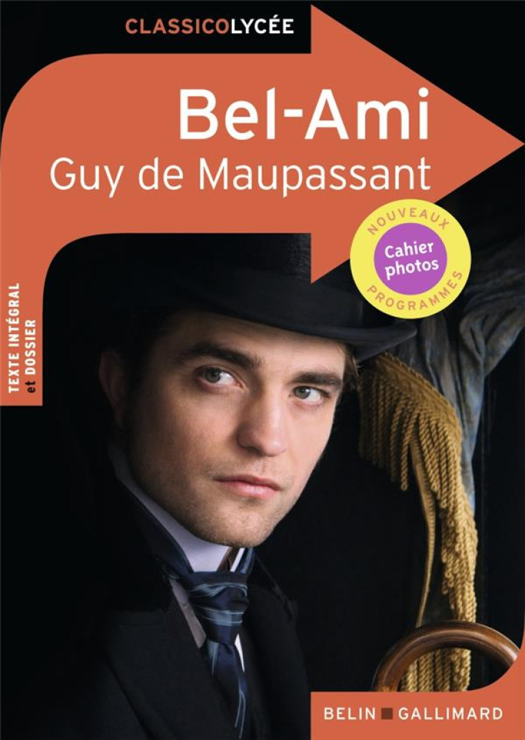 BEL-AMI DE GUY DE MAUPASSANT - DE MAUPASSANT GUY - BELIN