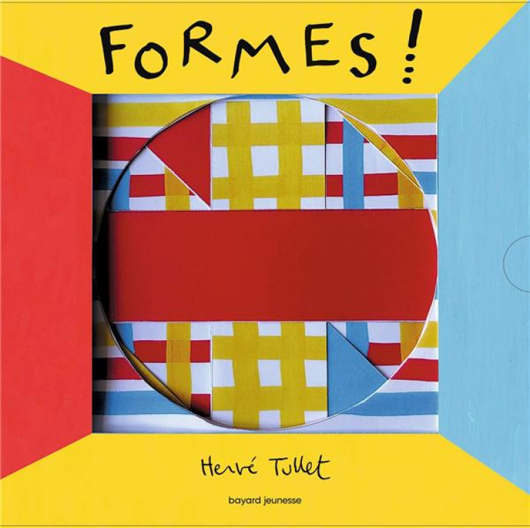 FORMES ! - TULLET HERVE - BAYARD JEUNESSE