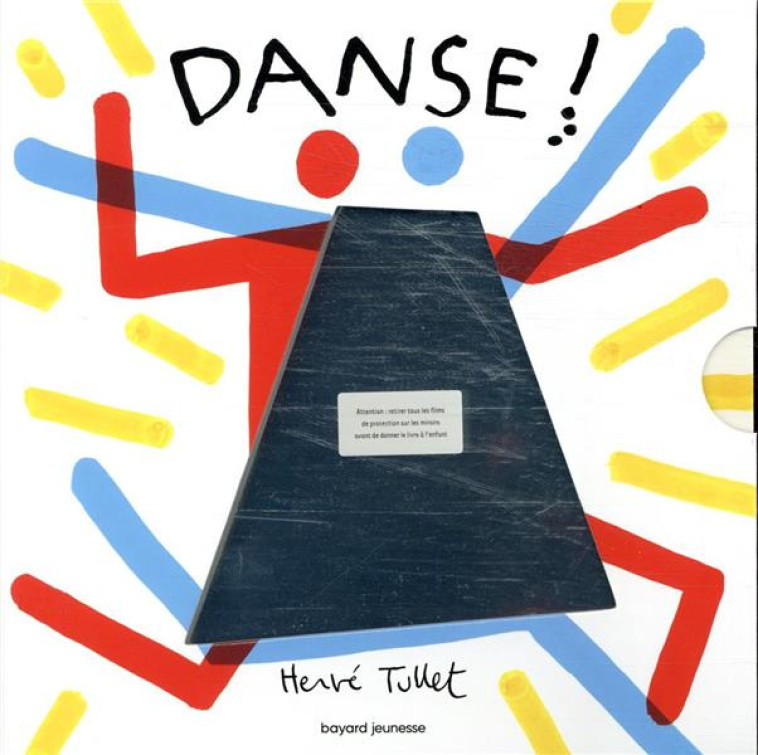 DANSE ! - TULLET HERVE - BAYARD JEUNESSE