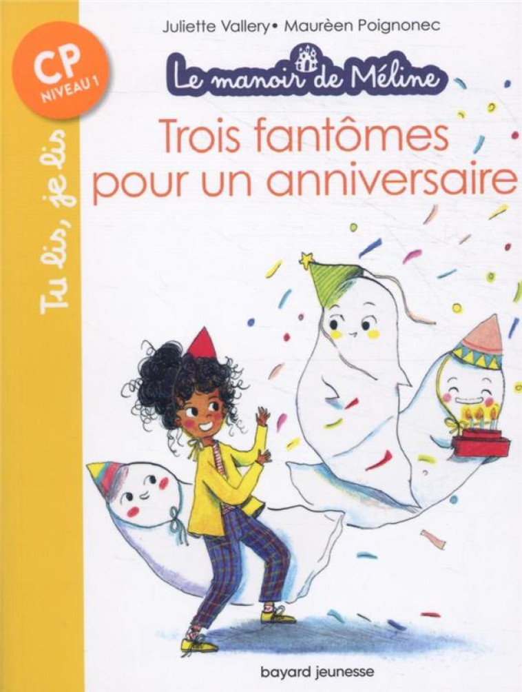 LE MANOIR D-ESTHER, TOME 01 - L-ANNIVERSAIRE FANTOME - VALLERY/POIGNONEC - BAYARD JEUNESSE