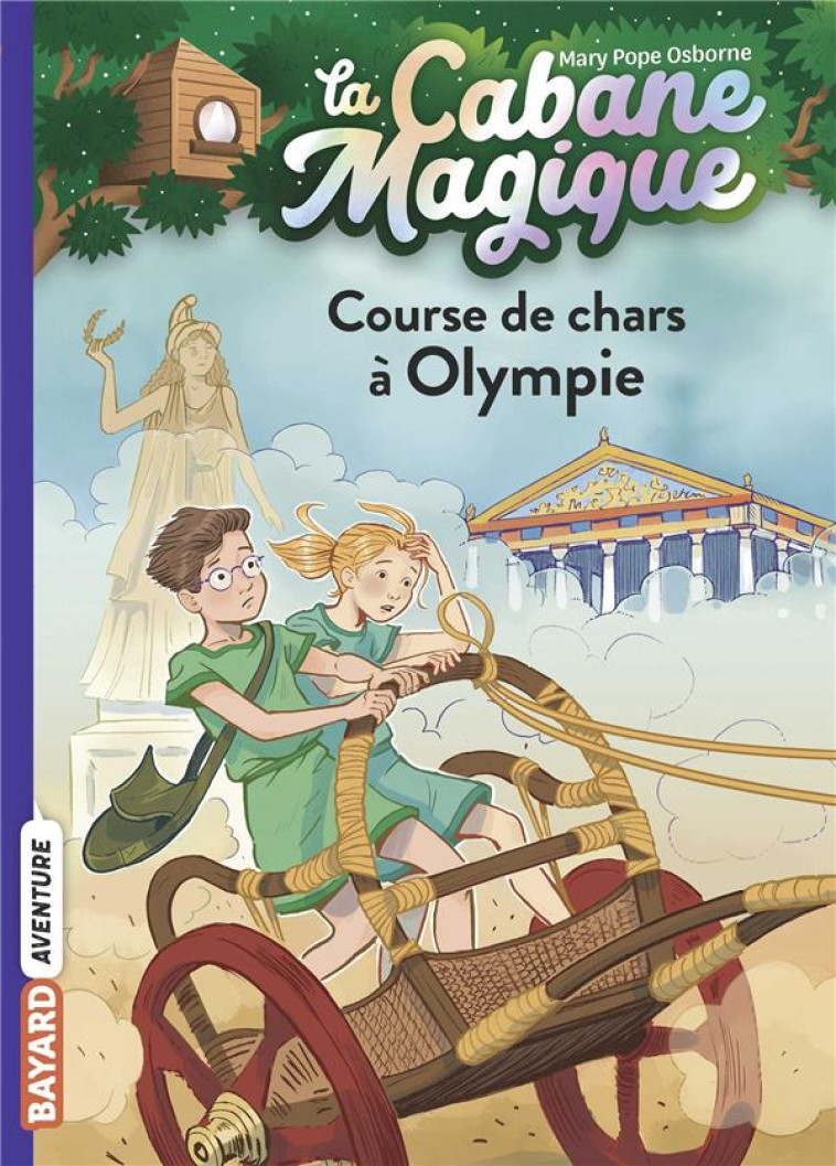 LA CABANE MAGIQUE T11 COURSE DE CHARS A OLYMPIE - POPE OSBORNE/MASSON - BAYARD JEUNESSE