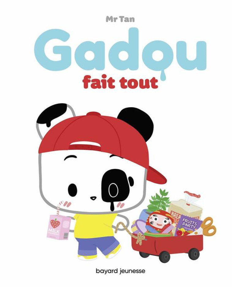 GADOU FAIT TOUT - M. TAN - BAYARD JEUNESSE