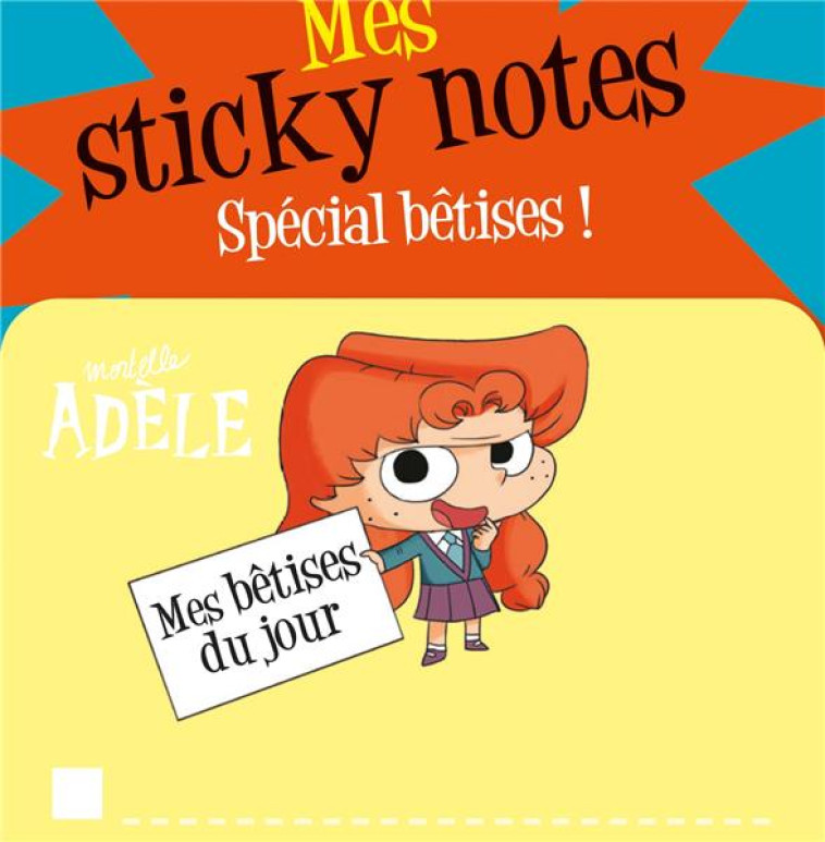 STICKY NOTES MORTELLE ADELE SPECIAL BETISES - MR TAN/LE FEYER - NC