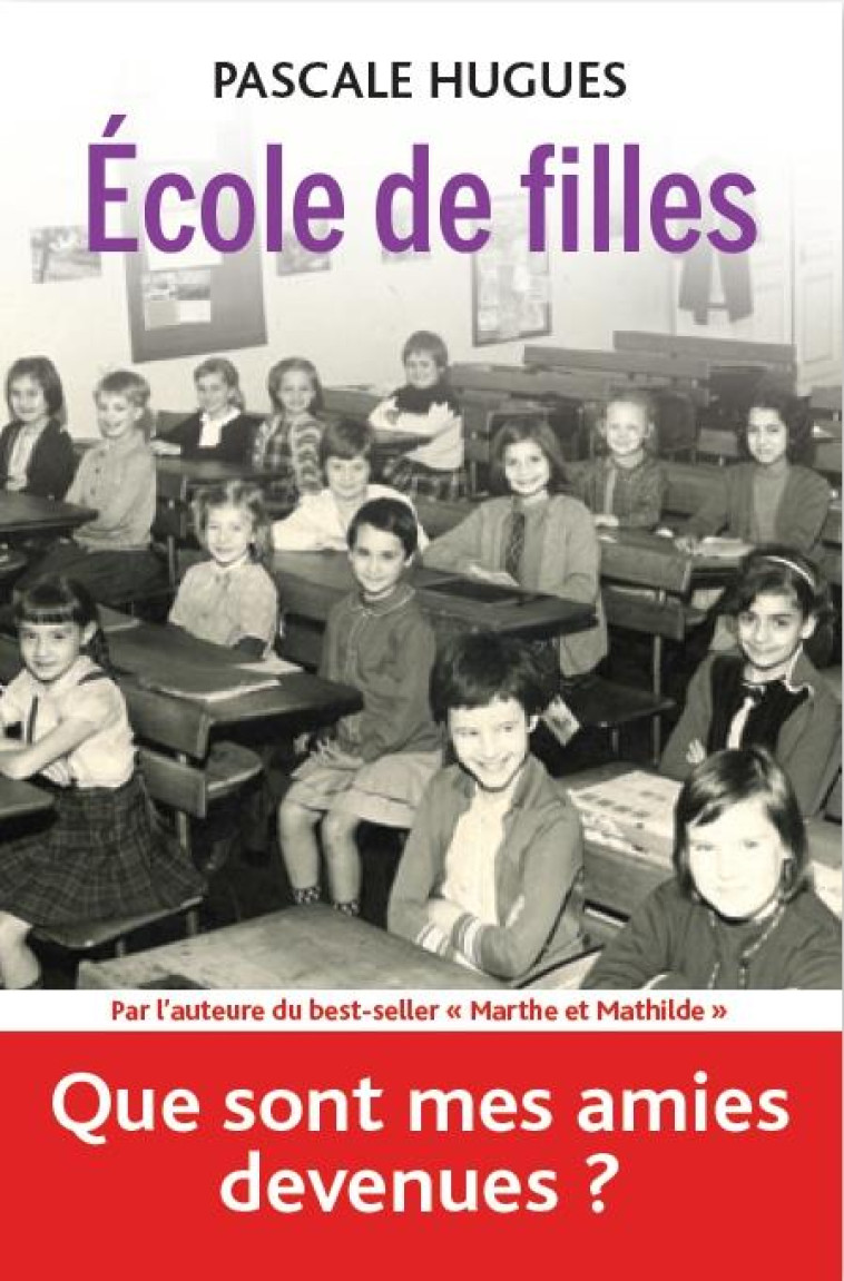 ECOLE DES FILLES - HUGUES PASCALE - ARENES