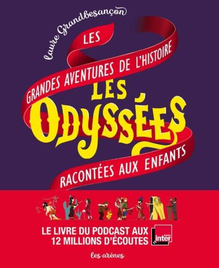 LES ODYSSEES - GRANDBESANCON LAURE - ARENES