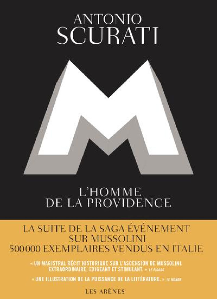 M, L-HOMME DE LA PROVIDENCE - SCURATI ANTONIO - ARENES