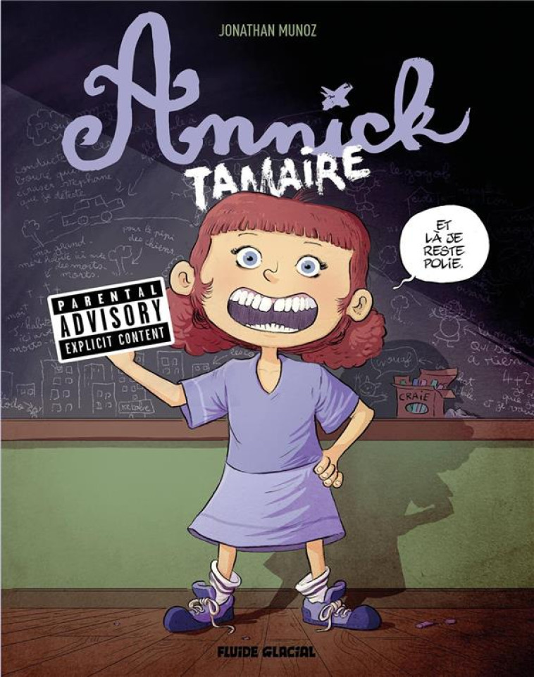 ANNICK TAMAIRE - TOME 01 - MUNOZ JONATHAN - FLUIDE GLACIAL