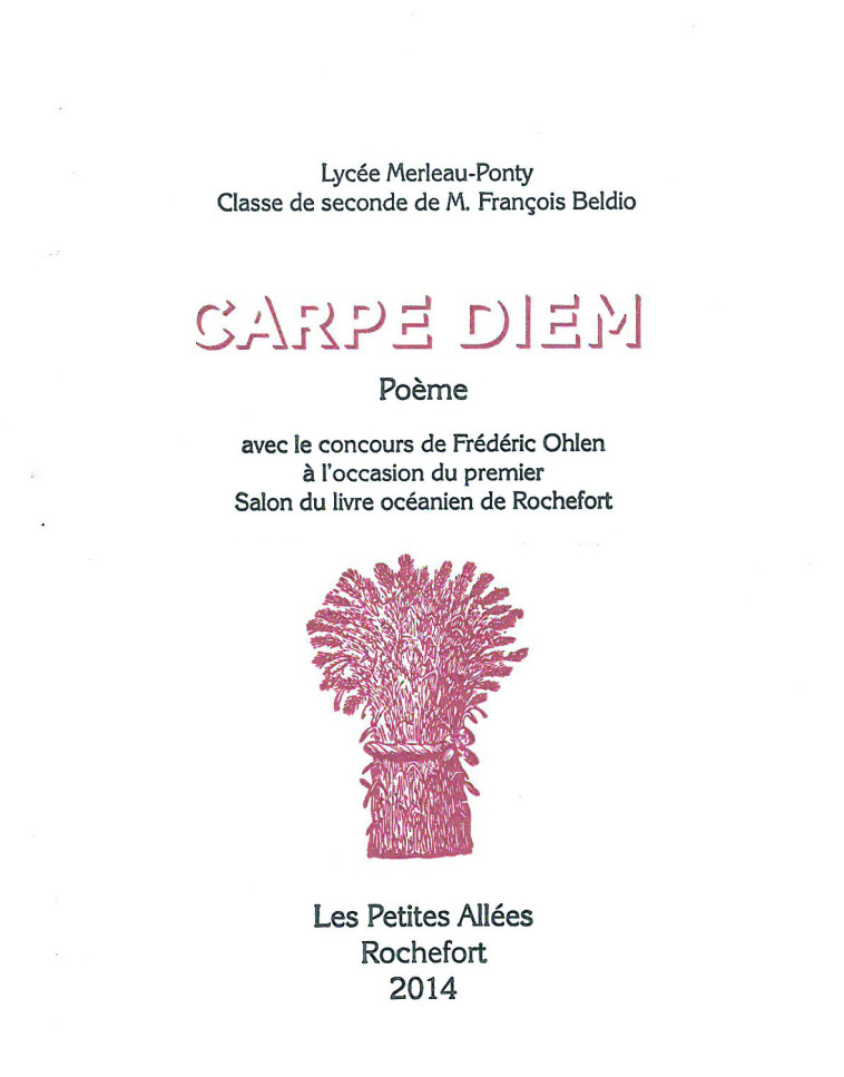 CARPE DIEM - Ohlen, Frédéric - PETITES ALLEES