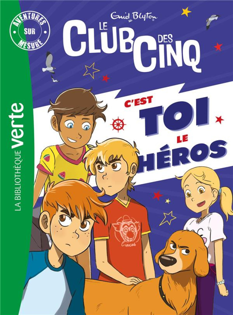 CLUB DES CINQ C-EST TOI LE H?ROS - BLYTON ENID - HACHETTE