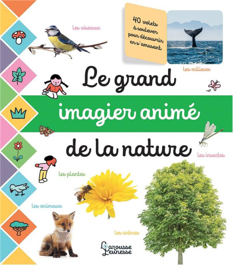 LE GRAND IMAGIER PHOTOS ANIME DE LA NATURE - COGUMELO CLUB - LAROUSSE