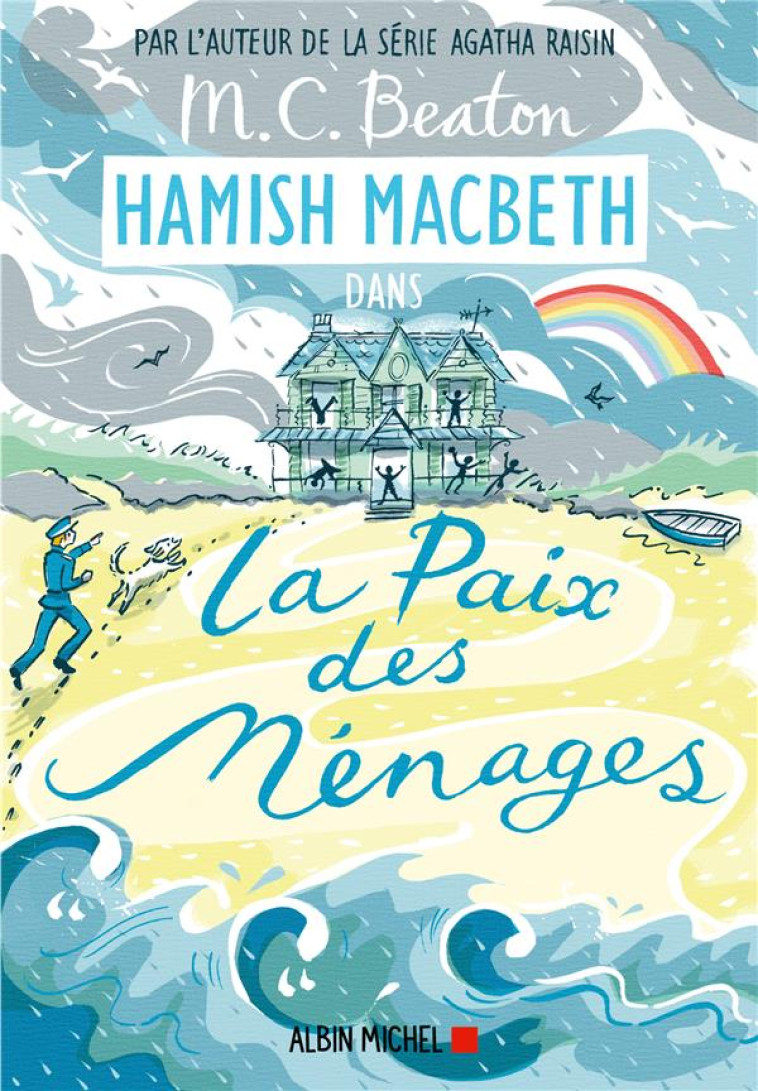 HAMISH MACBETH 11 - LA PAIX DES MENAGES - BEATON M. C. - ALBIN MICHEL