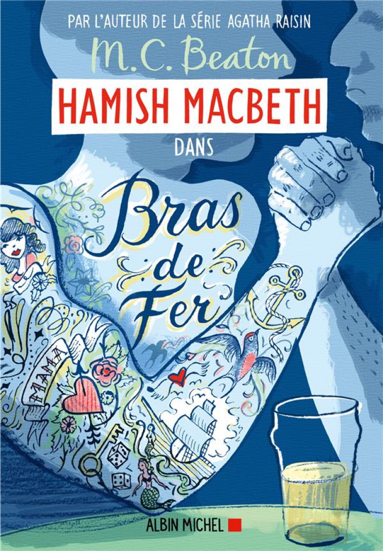 HAMISH MACBETH 12 - BRAS DE FER - BEATON M. C. - ALBIN MICHEL