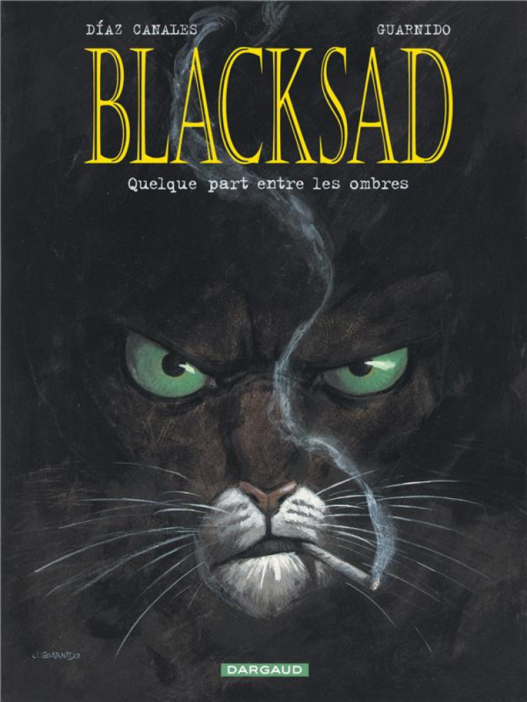 QUELQUE PART BLACKSAD T01 - DIAZ CANALES JUAN - DARGAUD