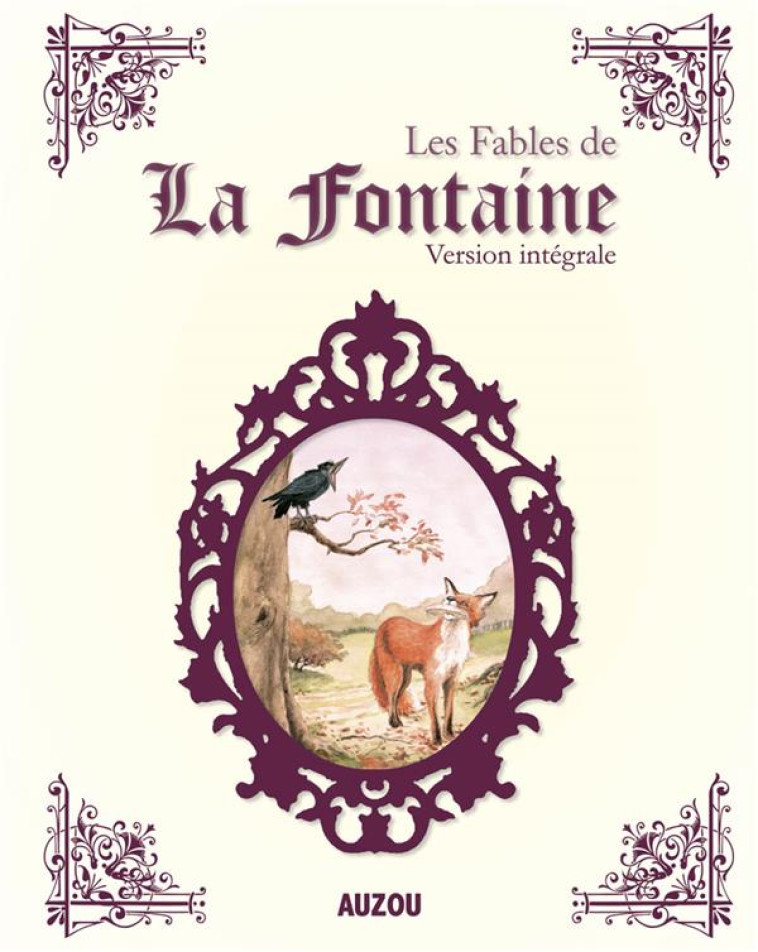 LES FABLES DE LA FONTAINE INTEGRALE NE - ROCHUT JEAN NOE - PHILIPPE AUZOU