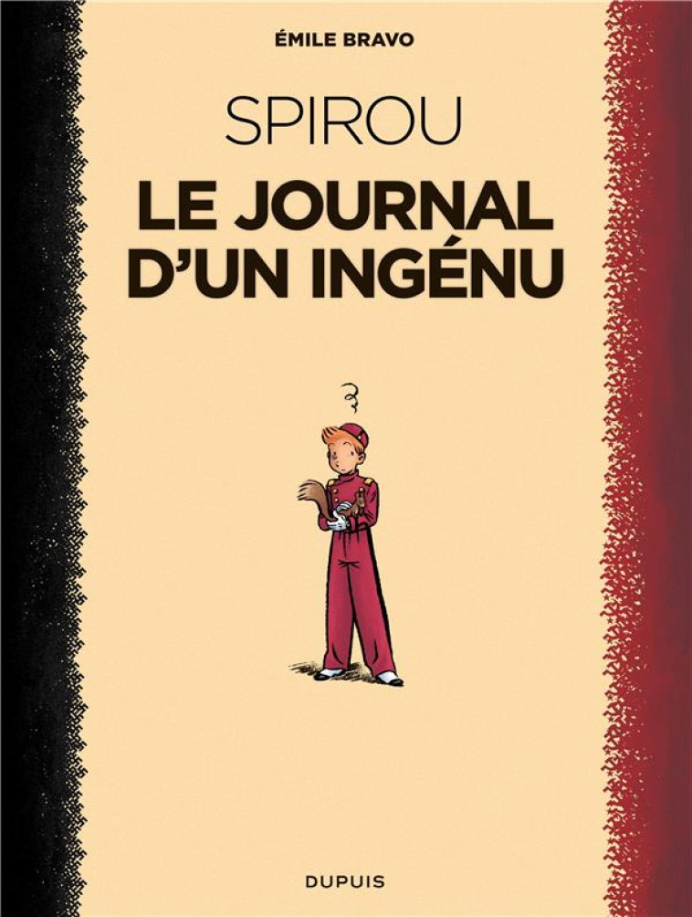 SPIROU JOURNAL D-UN INGENU - BRAVO - DUPUIS