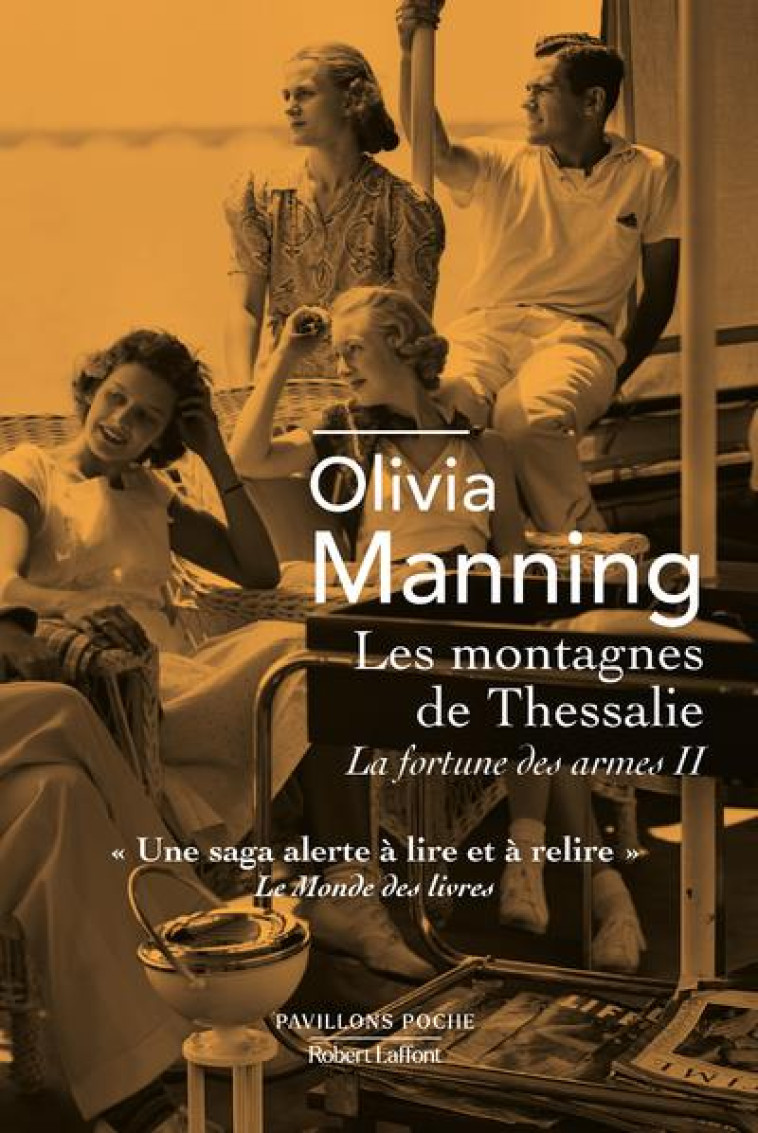 LES MONTAGNES DE THESSALIE-LA FORTUNE DES ARMES - TOME 2 - MANNING OLIVIA - ROBERT LAFFONT