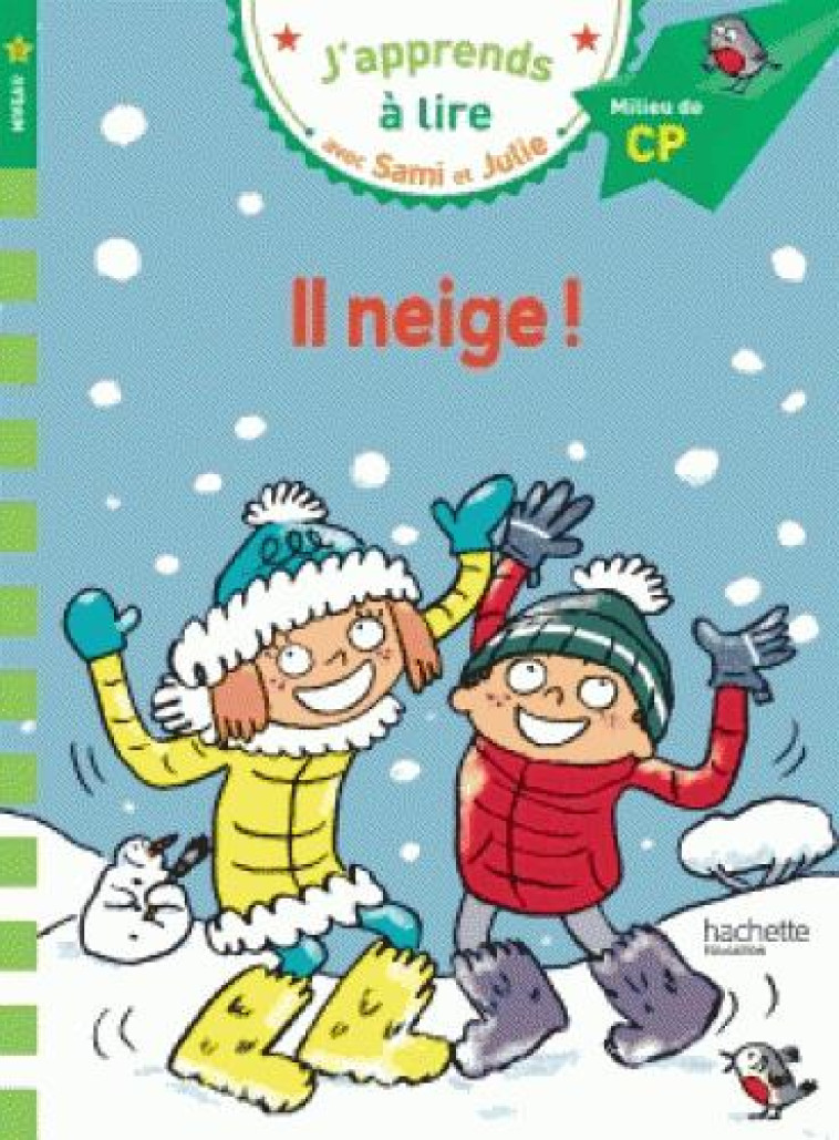 SAMI ET JULIE - IL NEIGE - MASSONAUD/BONTE - Hachette Education