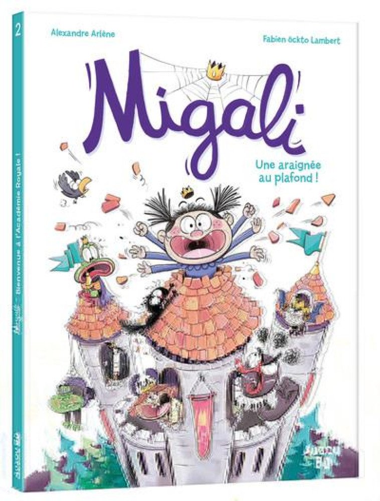 MIGALI TOME 2 - UN ROYAUME SOUS LA NEIGE - ALEXANDRE ARLENE - PHILIPPE AUZOU