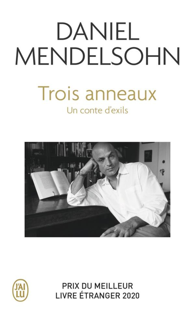 TROIS ANNEAUX - MENDELSOHN DANIEL - J'AI LU