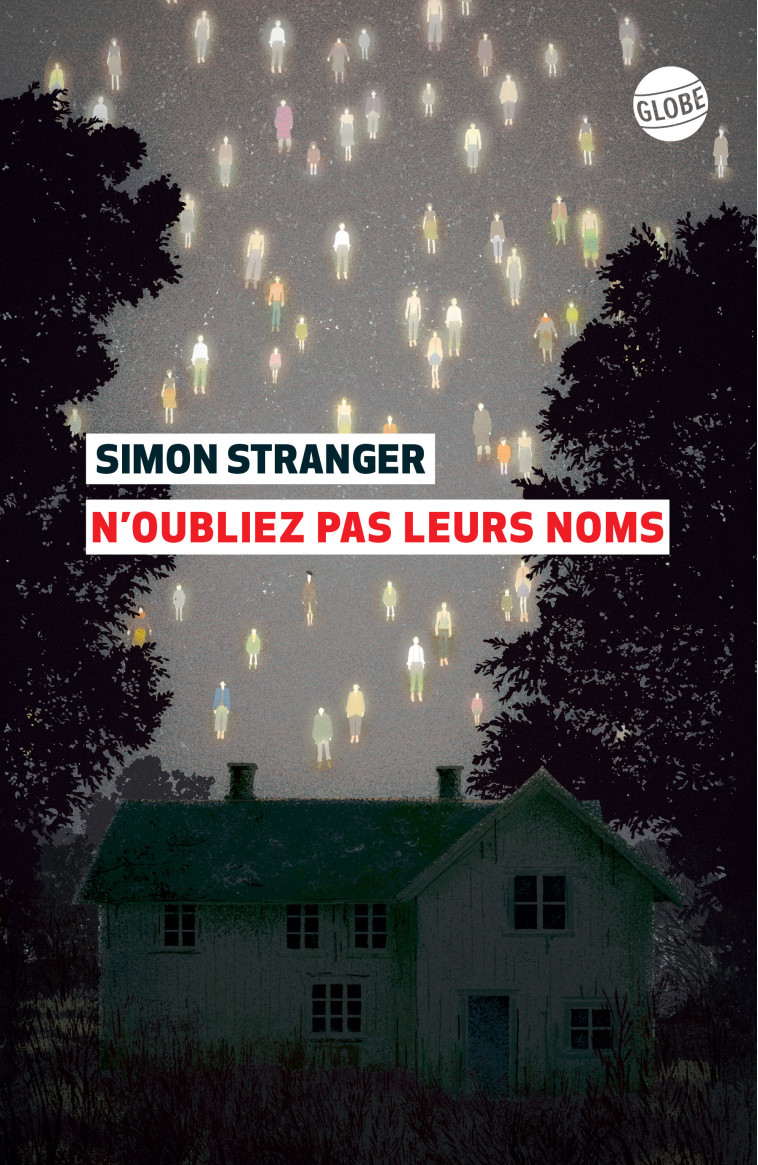 N-OUBLIEZ PAS LEURS NOMS - Simon Stranger, Jean-Baptiste Coursaud - EDITEUR GLOBE