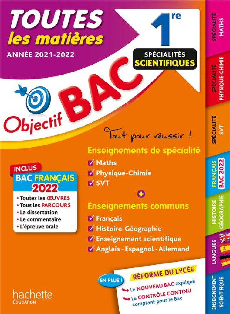 OBJECTIF BAC TOUTES LES MATIERES 1RE SPECIALITES SCIENTIFIQUES BAC 2022 - LISLE/ZARDET/LEFEVRE - HACHETTE