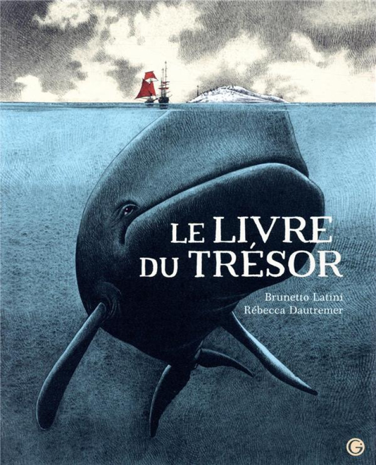 LE LIVRE DU TR?SOR - LATINI/DAUTREMER - GRASSET