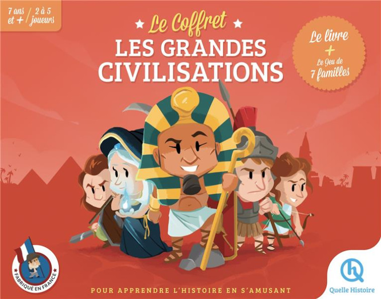 LE COFFRET LES GRANDES CIVILISATIONS - BEAU LIVRE + 7 FAMILLES - XXX - QUELLE HISTOIRE