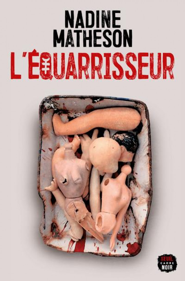 L-EQUARISSEUR - MATHESON NADINE - SEUIL