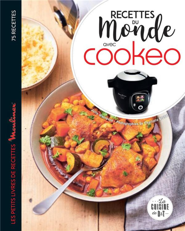 RECETTES DU MONDE AVEC COOKEO - MAURENCE/BRUNET - LAROUSSE