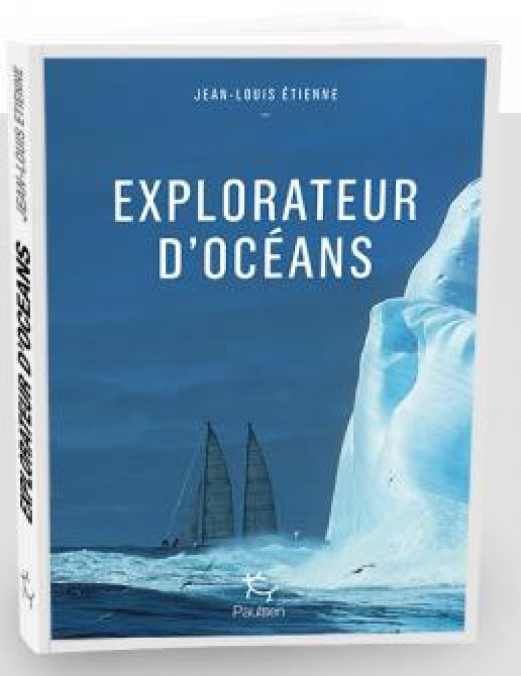 LES EXPLORATEURS D-OCEANS - ETIENNE JEAN-LOUIS - PAULSEN