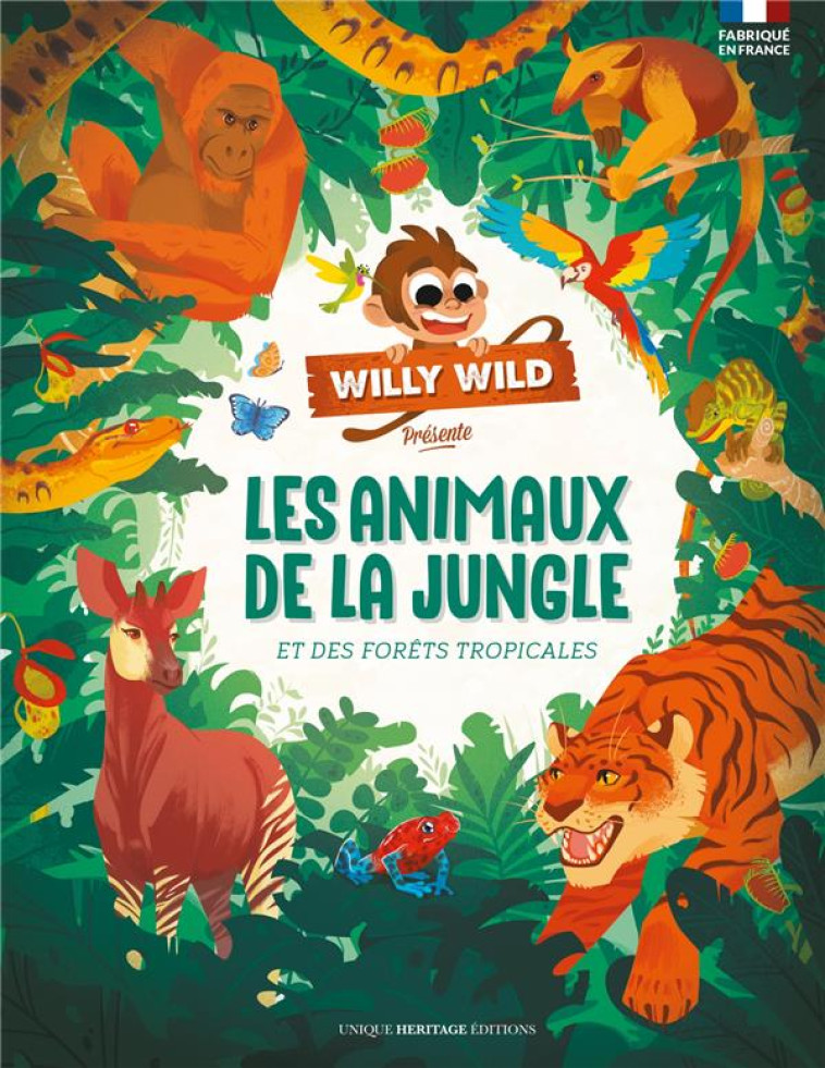 WILLY WILD LES ANIMAUX DE LA JUNGLE - XXX - 1001 HISTOIRES