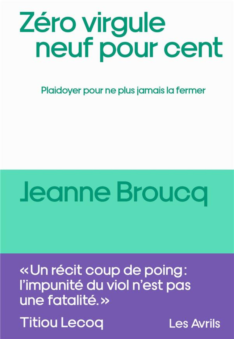 ZERO VIRGULE NEUF POUR CENT - BROUCQ JEANNE - BOOKS ON DEMAND