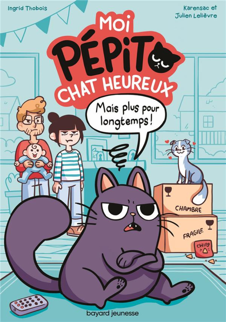 MOI, PEPITO, CHAT HEUREUX - THOBOIS/GAUTIER - BAYARD JEUNESSE