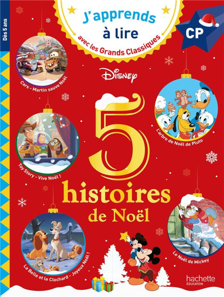 DISNEY - 5 HISTOIRES DE NOEL CP NIVEAUX 1, 2, 3 - ALBERTIN - HACHETTE