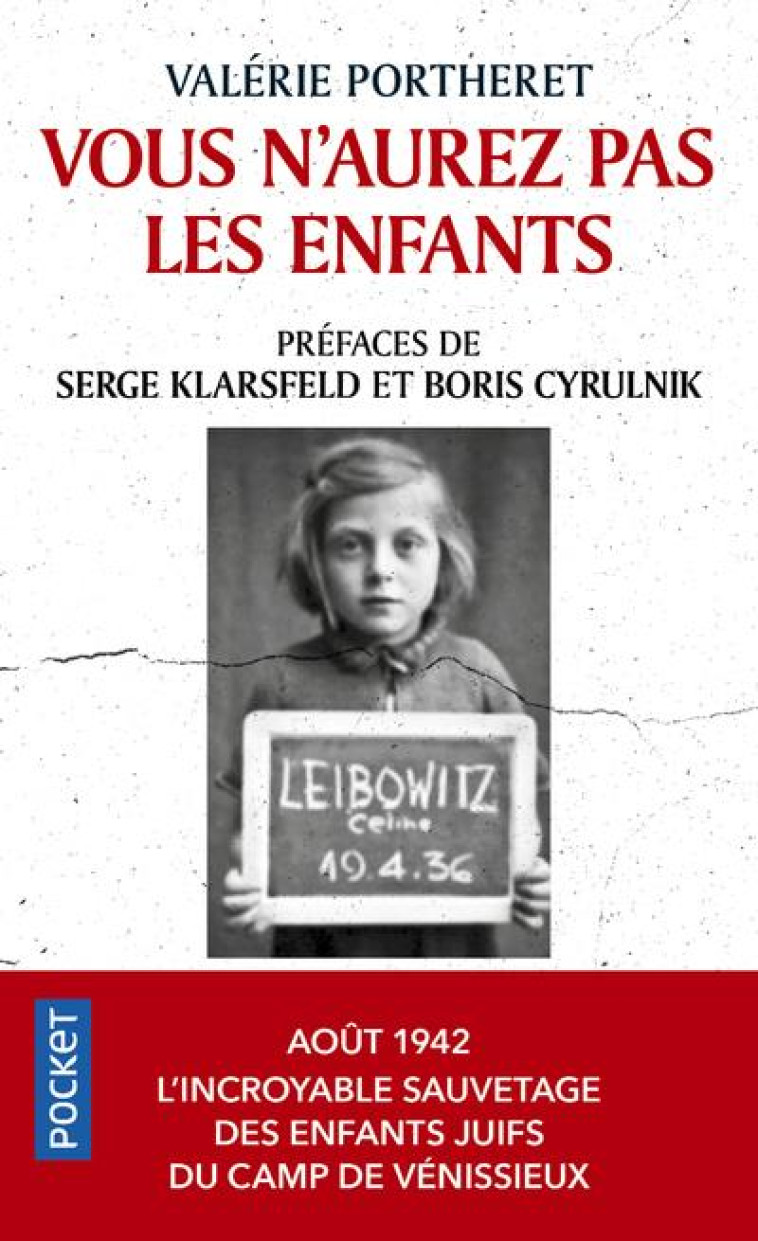 VOUS N-AUREZ PAS LES ENFANTS - PORTHERET/KLARSFELD - POCKET