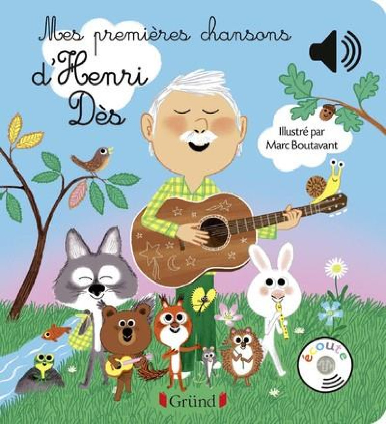 MES PREMIERES CHANSONS D-HENRI DES - DES/BOUTAVANT - GRUND