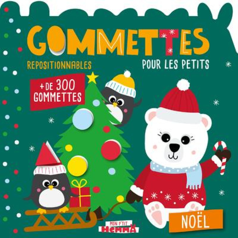 MON P-TIT HEMMA GOMMETTES - NOEL - CAROTTE ET COMPAGNIE - HEMMA