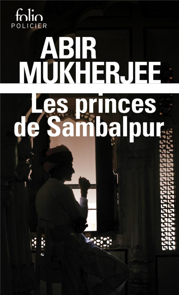 LES PRINCES DE SAMBALPUR - MUKHERJEE ABIR - GALLIMARD