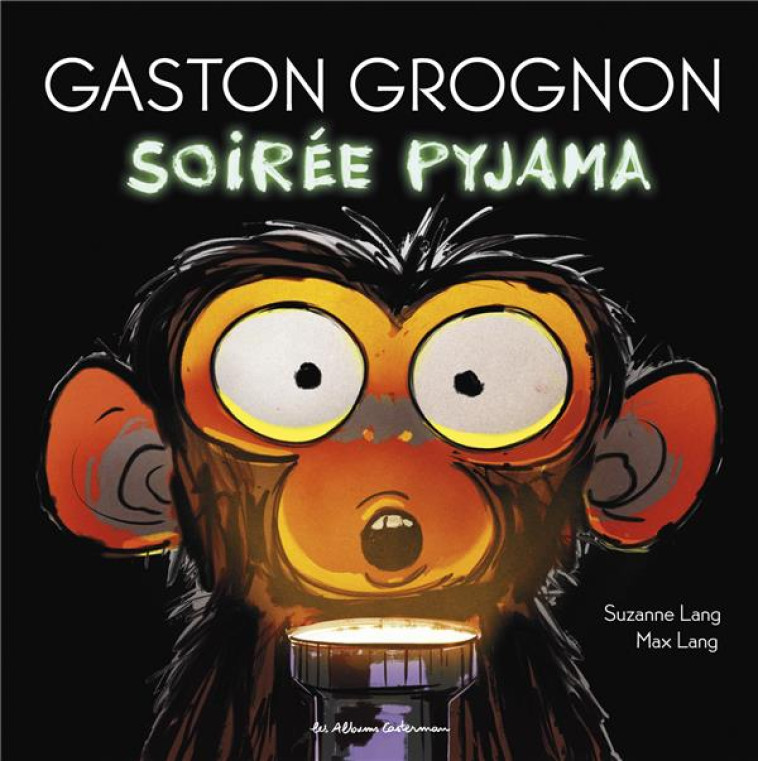 GASTON GROGNON 3 - SOIR?E PYJAMA - LANG - CASTERMAN