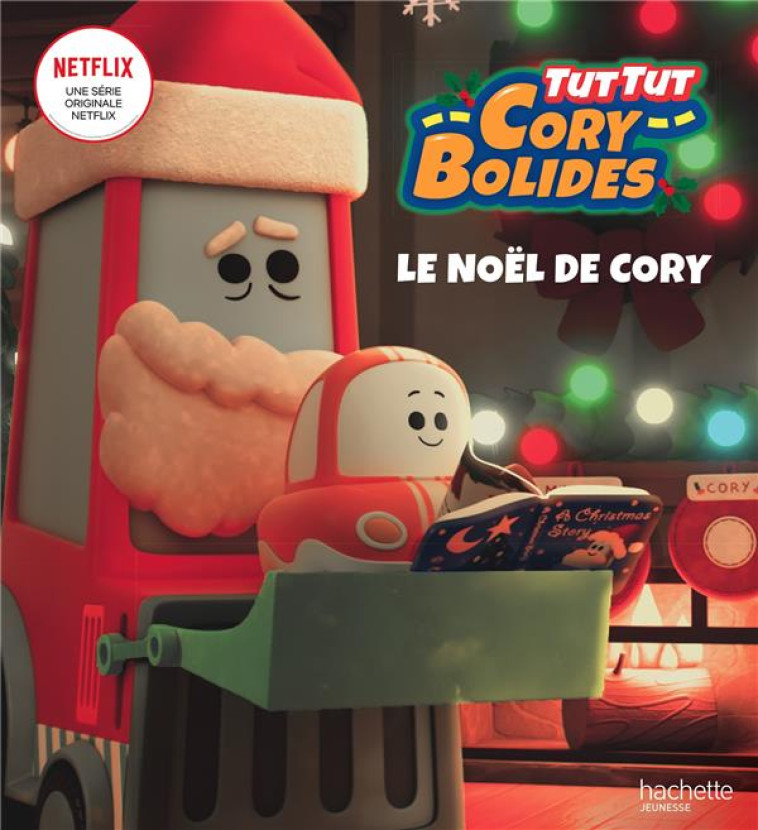 LE NO?L DE CORY - TUT TUT CORY BOLIDES - XXX - HACHETTE